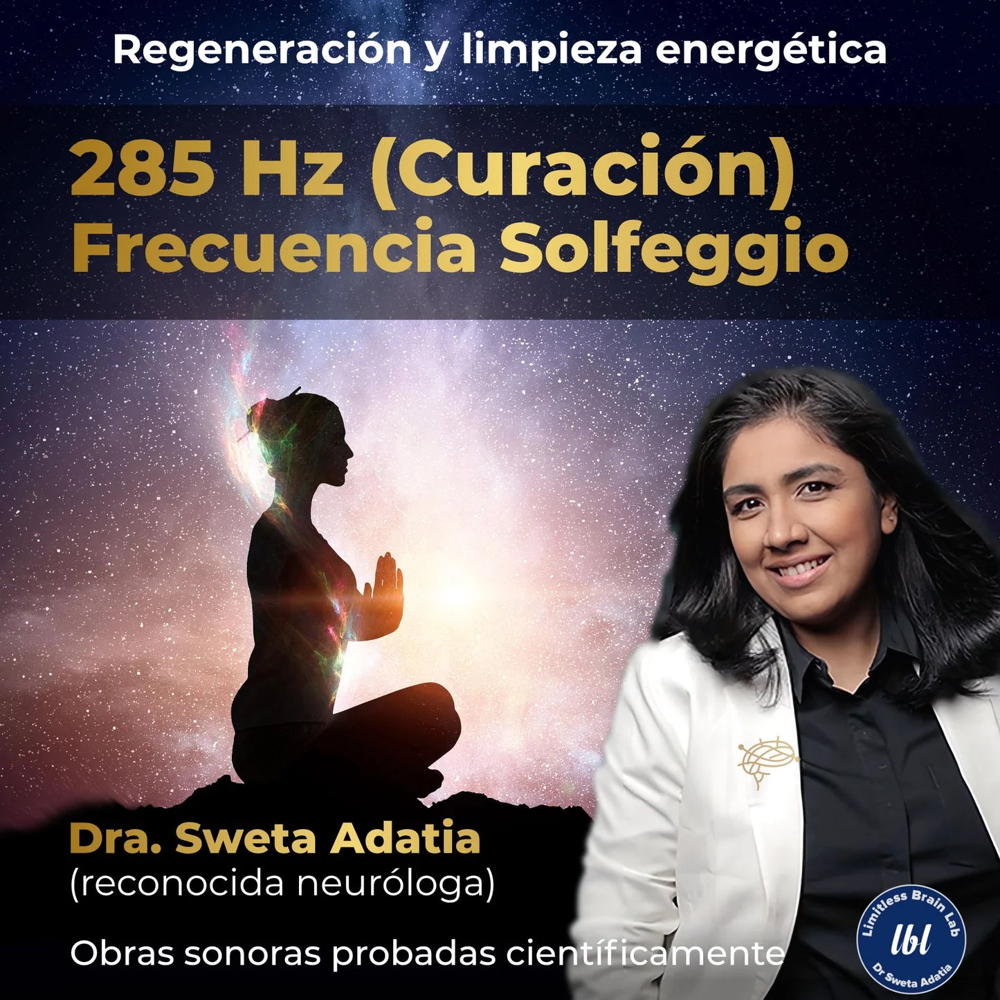 285 Hz Solfeggio frequency – regeneration & energetic cleansing