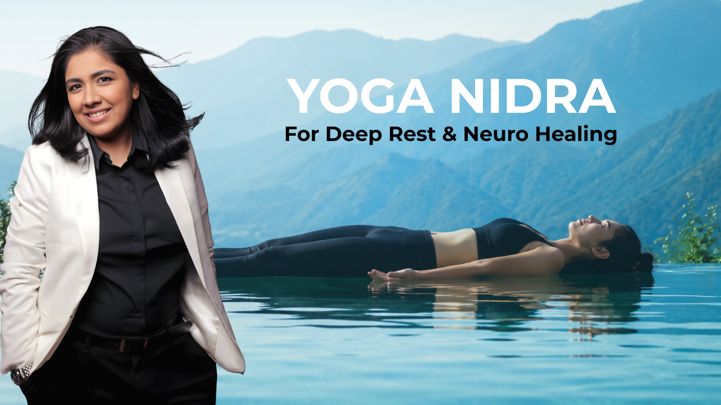 Yoga Nidra for Deep Rest & Neuro Healing